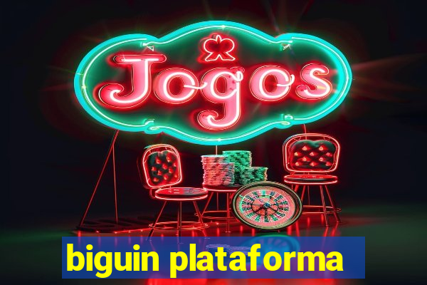 biguin plataforma